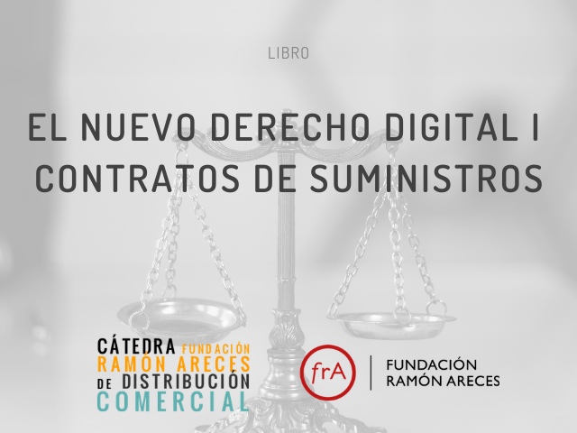 EL NUEVO DERECHO DIGITAL I CONTRATOS Y SUMINISTROS